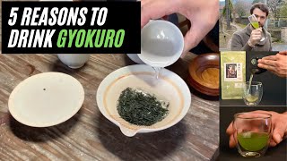 5 Reasons to Drink Gyokuro Tea  Gyokuro Green Tea Benefits [upl. by Alderson]