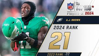 21 AJ Brown WR Eagles  Top 100 Players of 2024 [upl. by Eilegna]