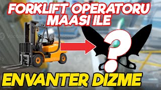 CS2 FORKLİFT OPERATÖRÜ MAAŞI İLE ENVANTER DİZME [upl. by Barnum]