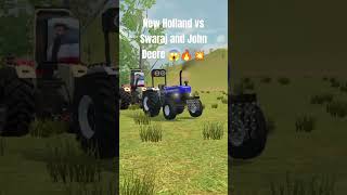 New Holland vs Swaraj and John Deere 😱🔥💥🚜🚜viralvideo shortsvideo tochanking trend viralshorts [upl. by Nortna]