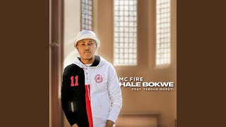 Hale Bokwe [upl. by Pich]