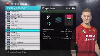 PES 2018 AS ROMA 20002002 [upl. by Aba]