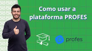 Como usar a plataforma PROFES [upl. by Eneryc]