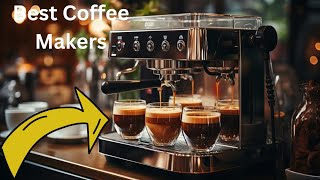 Top 5 Best Coffee Makers In 2024 [upl. by Chari886]