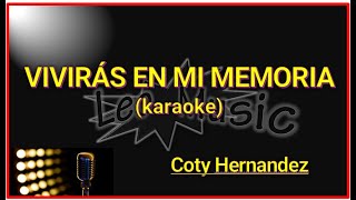 C de Oro  Vivirás en mi memoria karaoke [upl. by Etnom]