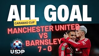 Manchester United vs Barnsley 70  All Goals amp Highlights  CARABAO CUP 2024  Highlights and Goals [upl. by Kirrad524]