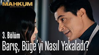 Barış Bügeyi nasıl yakaladı  Mahkum 3 Bölüm [upl. by Corkhill]