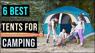 TOP 6 BEST CAMPING TENTS 2023  Best Tents for Camping  With Buying Guide [upl. by Larret643]