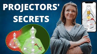 HUMAN DESIGN PROJECTOR SECRETS [upl. by Carmelina]