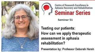 Testing our patients How can we apply therapeutic assessment in aphasia rehabilitation [upl. by Reeta]