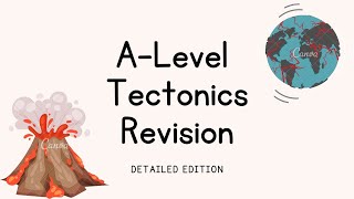 DETAILED Tectonic Processes and Hazards Overview  A Level Geography Revision [upl. by Atinyl]