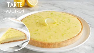 La Meilleure TARTE au CITRON  Une Recette Facile et Inratable [upl. by Akitan]