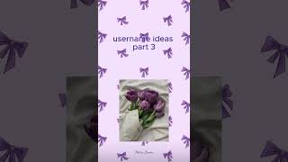 username ideas part 3 aestheticvideo fypシ゚viral aesethic username [upl. by Bertle]