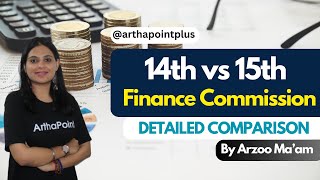 14th vs 15th Finance Commission  CUET PG ECONOMICS  IAS ECONOMICS OPTIONAL  RBI DEPR Coaching [upl. by Claudell]