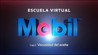 Escuela Virtual Mobil Cap 2 Viscosidad del aceite [upl. by Htiekel]