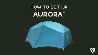 NEMO  How to Set Up the Aurora™ 2P amp 3P Backpacking Tents [upl. by Llehsram]