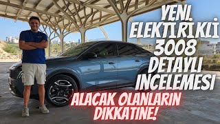 YENİ ELEKTRİKLİ PEUGEOT 3008 ALLURE PAKET İNCELEMESİ TRDE TEK [upl. by Nnyla920]