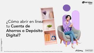 Paso a paso para abrir una Cuenta de Ahorro Depósito Digital o Cuenta Nóminal  Banco AV Villas [upl. by Yrrok]