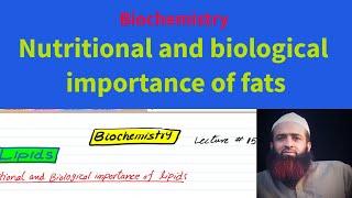 Nutritional and biological importance of lipids Biochemistry Lecture  15 urduhindi [upl. by Anselma]