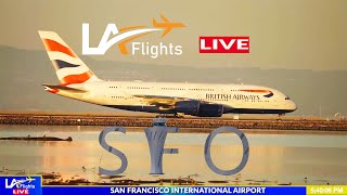 🔴LIVE San Francisco International Airport  SFO LIVE  SFO Plane Spotting [upl. by Eiramac]