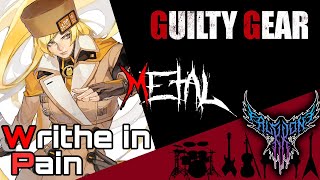 Guilty Gear  Writhe In Pain Millias Theme 【Intense Symphonic Metal Cover】 [upl. by Solorac]