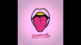 Pretty Bitches in the Trap  Summerella [upl. by Eiffe]