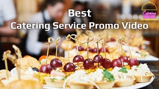 Local Catering Company Promotional Video AD  Best Catering Service Promotional Video AD [upl. by Roderich427]