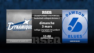 RSEQ D1 Basketball Féminin 🏀 Bronze SainteFoy v Dawson 20240303 [upl. by Yaned]