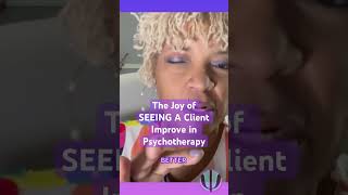 Being Able To SEE A Client Improve In Psychotherapy mentalhealth psychology blacktherapist [upl. by Leuams]