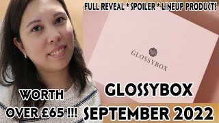 FULL REVEAL SPOILER GLOSSYBOX SEPTEMBER 2022 WORTH OVER £65 LINEUP PRODUCTS  UNBOXINGWITHJAYCA [upl. by Lytsyrk646]