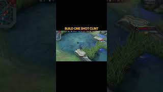 Clint 1hit build clint mlbb gameplay clintbestbuild2024 [upl. by Laufer]