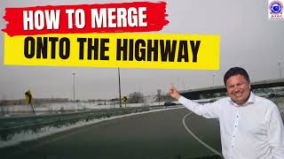 How to Merge Onto The Highway [upl. by Southard]