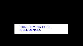 Getting Started with Premiere Conforming Clips amp Sequences [upl. by Brower]