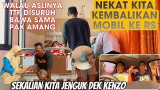 DIAM DIAM MOBIL KITA KEMBALIKAN SEKALIAN BAWA BEKAL BUAT PAK AMANG [upl. by Aserret]