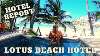 Lotus Beach Hotel  Isla Mujeres  April 2022  Hotel Report [upl. by Aileda]