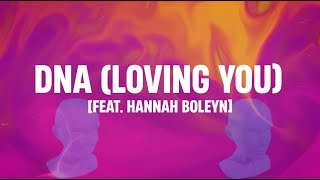 Billy Gillies  DNA Loving You Is in My DNA feat Hannah Boleyn Official Lyric Video [upl. by Padriac547]