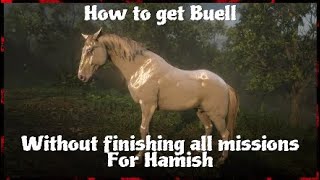 Red Dead Redemption 2  How to get Buell without finishing all quotThe Veteranquot missions [upl. by Rugen620]