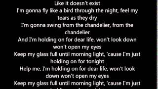 Chandelier  Sia lyrics [upl. by Kus]