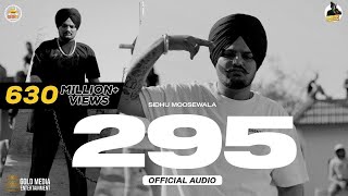 295 Official Audio  Sidhu Moose Wala  The Kidd  Moosetape [upl. by Yrrep]