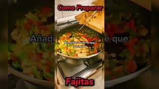 Como Preparar Fajitas de Pollo [upl. by Gothurd]