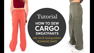 How to sew Cargo Sweatpants Jalie Patterns Roxanne 4457 [upl. by Brower]