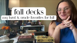 Fall Decks  My favorite Tarot amp Oracle decks for Fall [upl. by Atsahs]