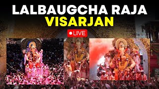 Lalbaugcha Raja 2024 LIVE  Lalbaugcha Raja Visarjan 2024 LIVE  Ganesh Chaturthi  Mumbai [upl. by Deppy]