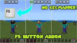 F5 Button Addon For Minecraft Pe 120 No keymapper [upl. by Danell642]