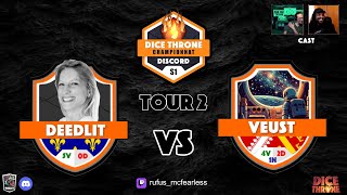 DICE THRONE Championnat de France Discord DTCD TOUR 2 Deedlit vs Veust 😬 [upl. by Bainter261]