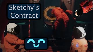 Miscommunications  Sketchys Contract [upl. by Barna]