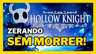 ♡ Tentando zerar Hollow Knight SEM MORRER 9 ♡ [upl. by Hillier804]