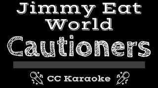 Jimmy Eat World • Cautioners CC Karaoke Instrumental Lyrics [upl. by Collar621]