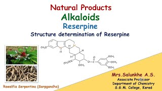 Natural Products  Structure elucidation and synthesis of Reserpine naturalproducts alkaloid [upl. by Yhtamit]