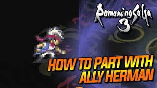 ROMANCING SAGA 3 REMASTERED HOW TO REMOVE  PART WITH ALLY HERMAN [upl. by Winona]